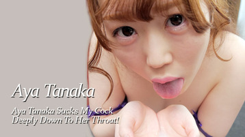 Heyzo 3237 Aya Tanaka Sucks My Cock Deeply Down To Her Throat! - Aya Tanaka